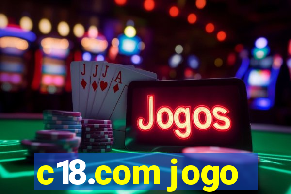 c18.com jogo